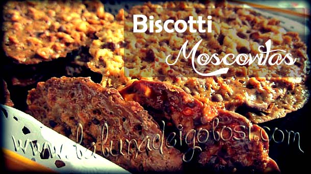 Biscotti Moscovitas